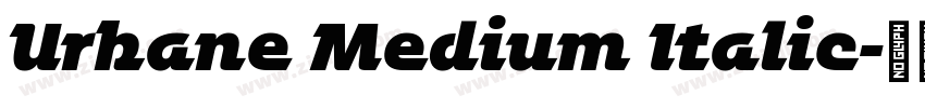 Urbane Medium Italic字体转换